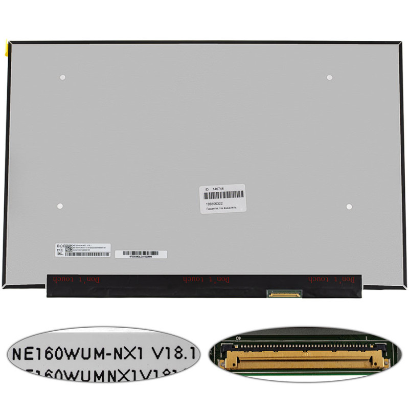 Матриця 16.0 NE160WUM-NX1 1920*1200 40pin eDP IPS 120Hz LED SLIM Матриця 16.0 NE160WUM-NX1 1920*1200 40pin eDP IPS 120Hz LED SLIM